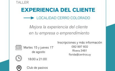 Taller: “Mejora la experiencia del cliente”.