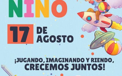 🎁 Día del Niño – 17 de agosto 🎈